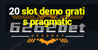 20 slot demo gratis pragmatic