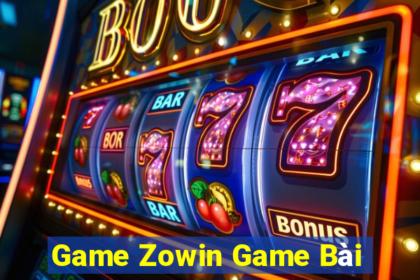 Game Zowin Game Bài