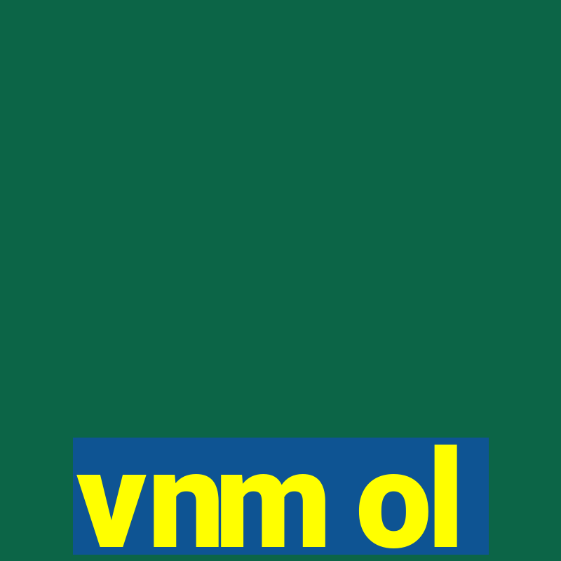 vnm ol