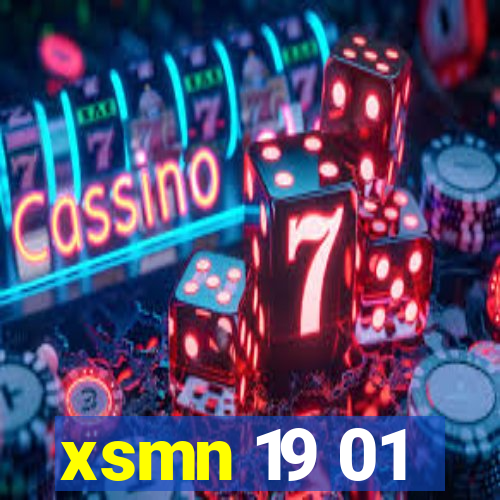 xsmn 19 01