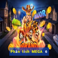 Phân tích MEGA 6 45 ngày 31