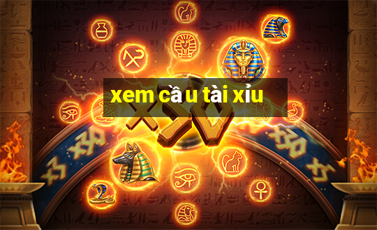 xem cầu tài xỉu