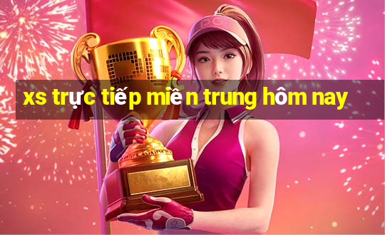 xs truc tiep mien trung hom nay