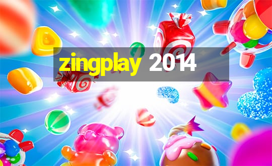 zingplay 2014