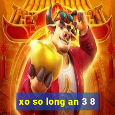 xo so long an 3 8