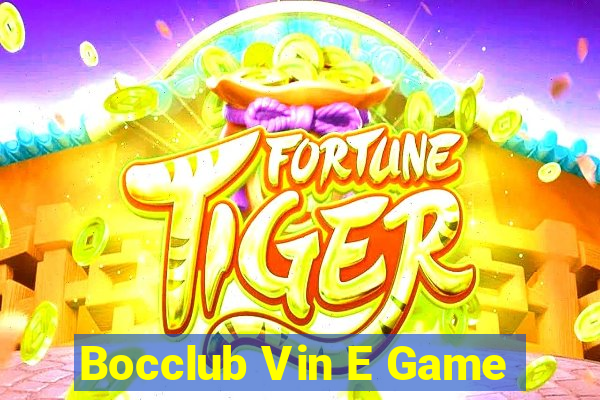 Bocclub Vin E Game