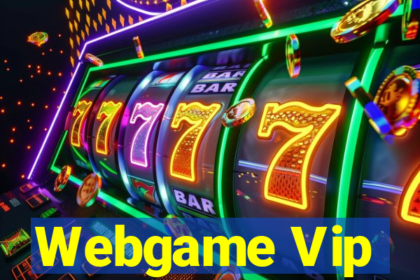 Webgame Vip