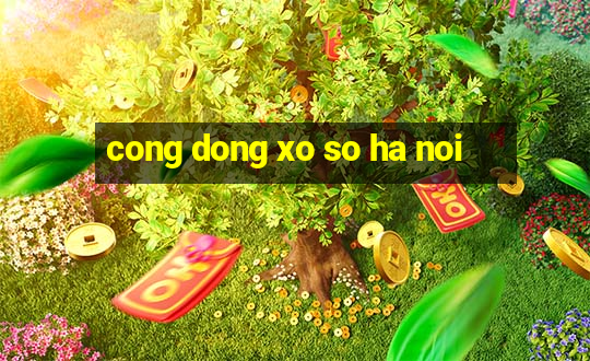 cong dong xo so ha noi