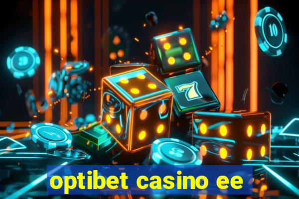 optibet casino ee