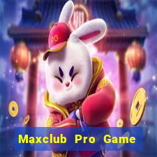 Maxclub Pro Game Bài Binh 9 Cây