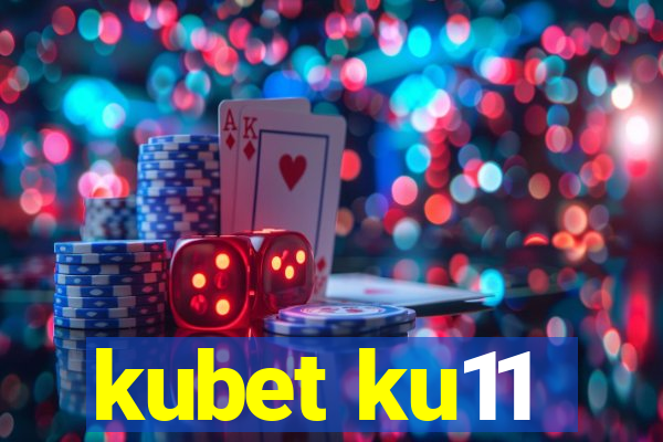 kubet ku11