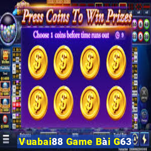 Vuabai88 Game Bài G63