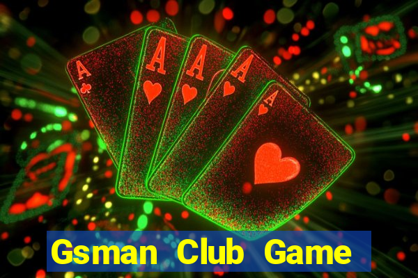 Gsman Club Game Bài 365