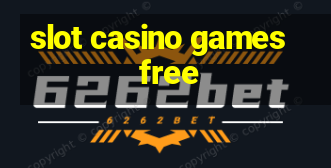 slot casino games free