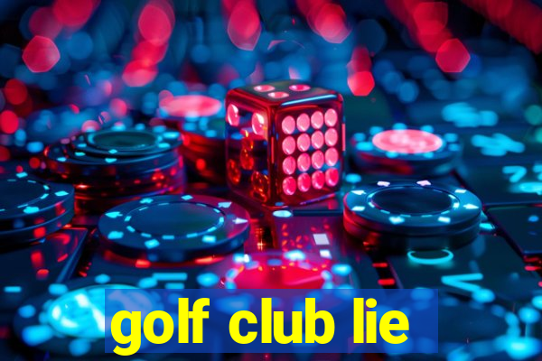 golf club lie