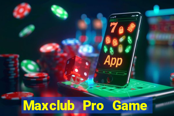 Maxclub Pro Game Bài Vàng