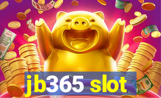 jb365 slot