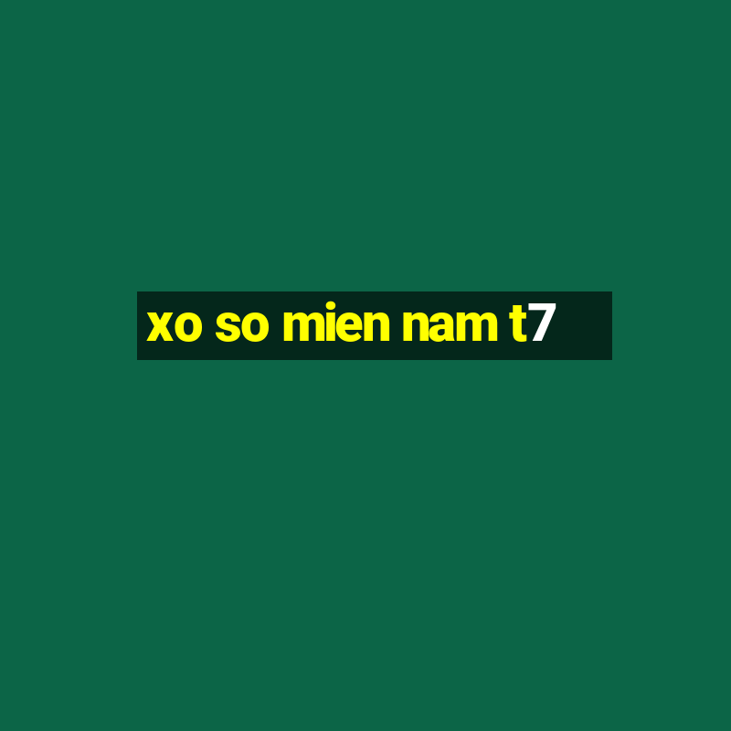 xo so mien nam t7