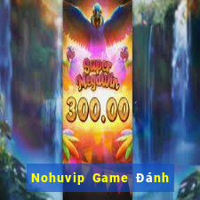 Nohuvip Game Đánh Bài Ăn Tiền Thật Trên Ios