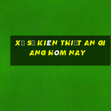 xổ số kiên thiết an giang hôm nay