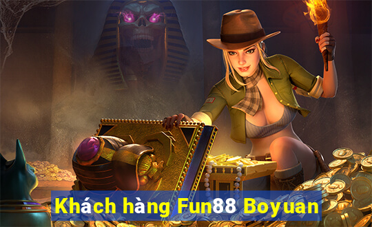 Khách hàng Fun88 Boyuan