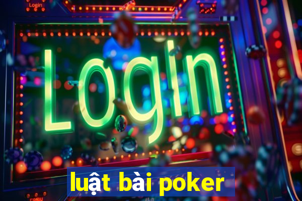 luật bài poker