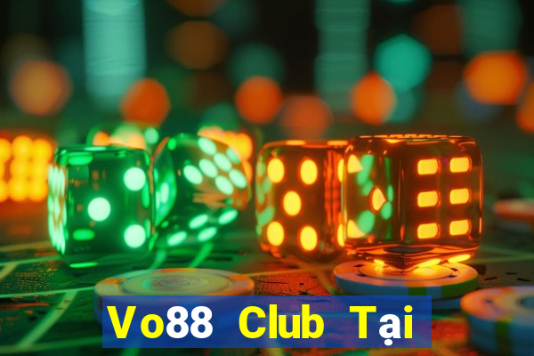 Vo88 Club Tại Game Bài Đổi The