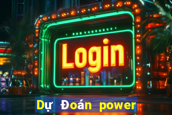 Dự Đoán power 6 55 ngày 21