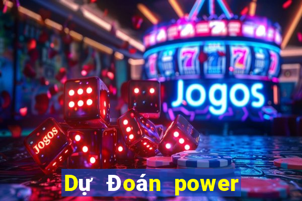 Dự Đoán power 6 55 ngày 21