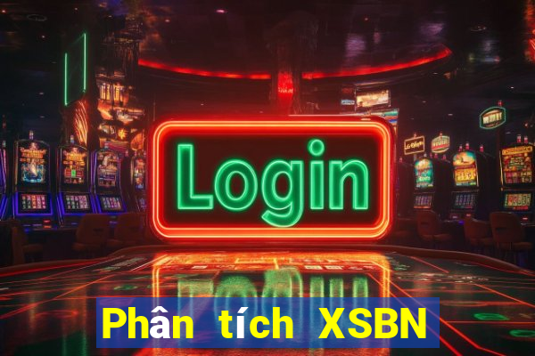 Phân tích XSBN ngày mai