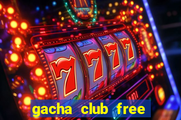 gacha club free play pc