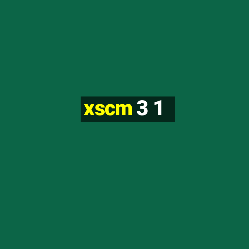 xscm 3 1