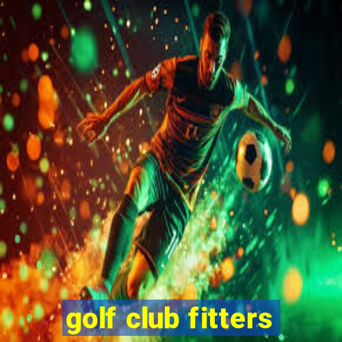 golf club fitters