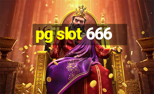 pg slot 666