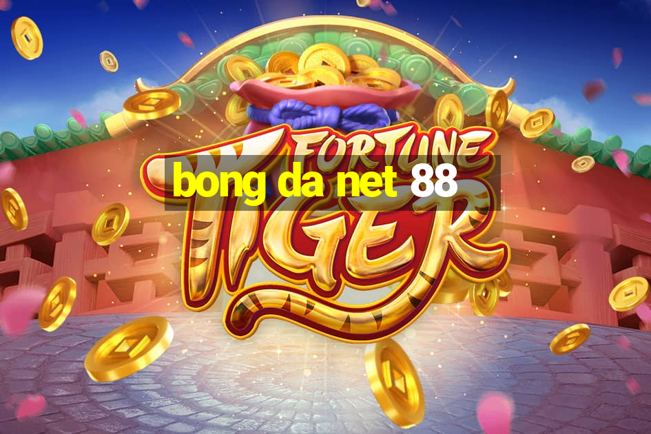 bong da net 88