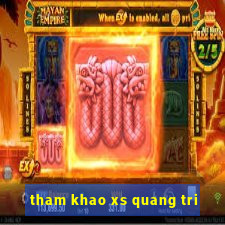 tham khao xs quang tri