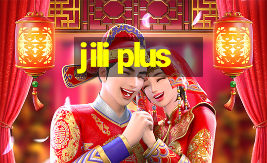 jili plus