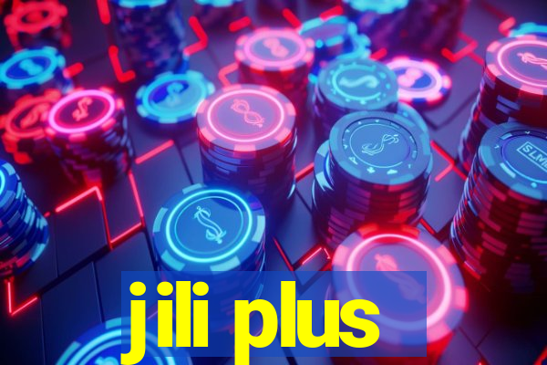 jili plus