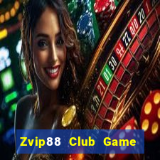 Zvip88 Club Game Bài 88Vin