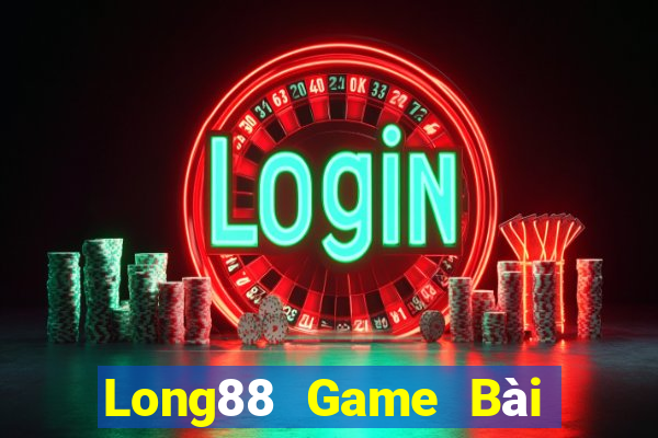 Long88 Game Bài B52 Đổi Thưởng 2021