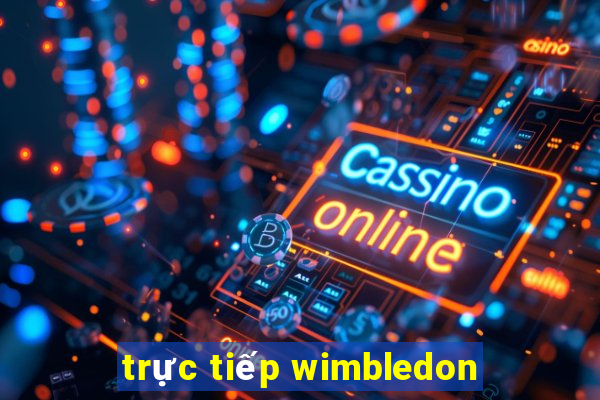 trực tiếp wimbledon