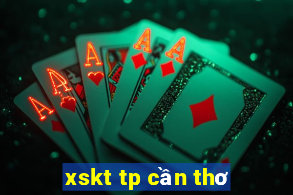 xskt tp cần thơ