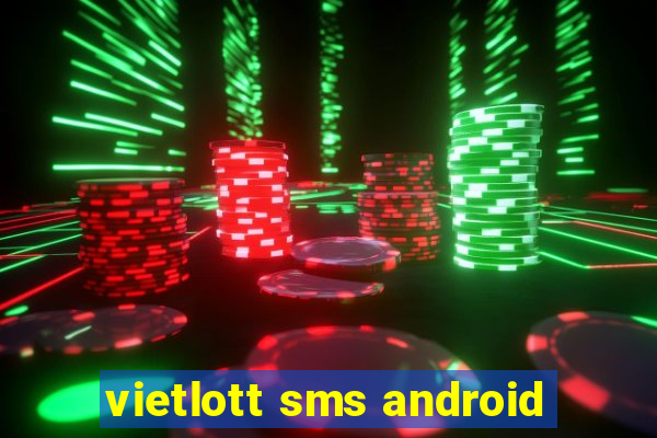 vietlott sms android