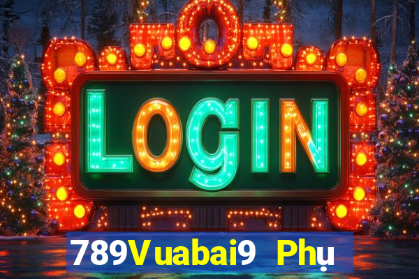 789Vuabai9 Phụ nữ Đảng 900