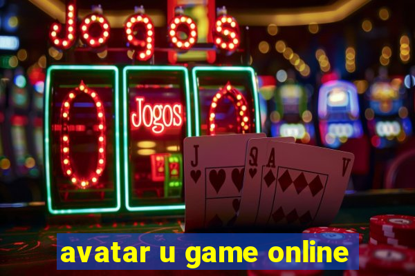 avatar u game online