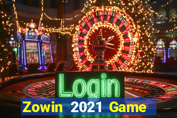 Zowin 2021 Game Bài Ma Thuật