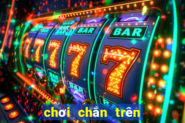 chơi chắn trên điện thoại