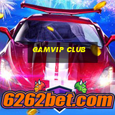 gamvip club