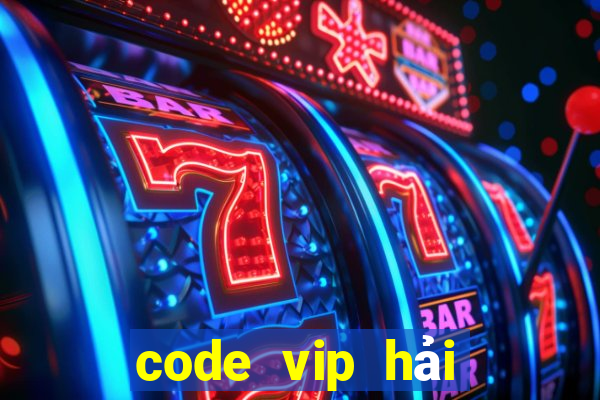 code vip hải tặc đại chiến