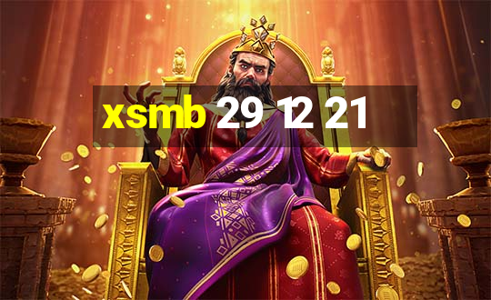 xsmb 29 12 21